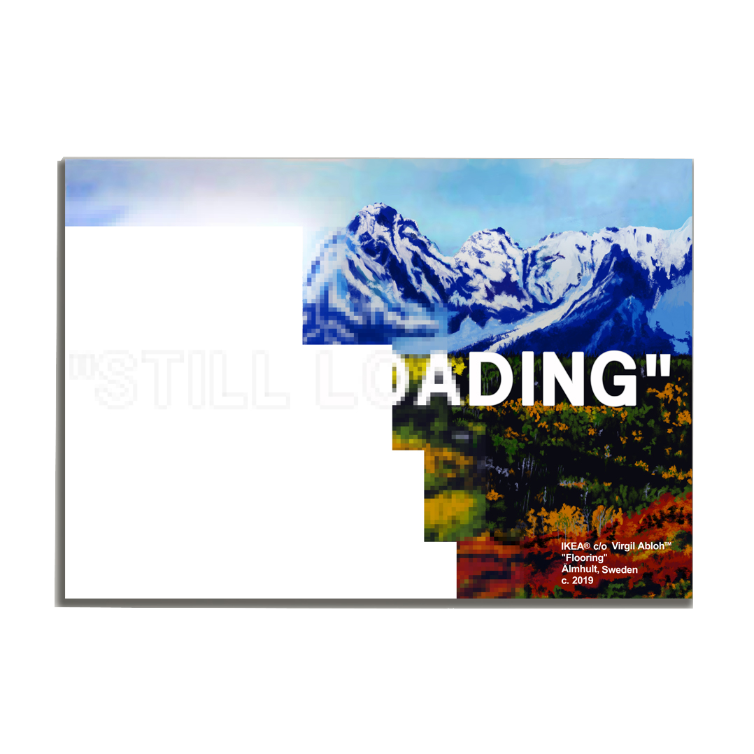 "STILL LOADING" CANVAS PRINT