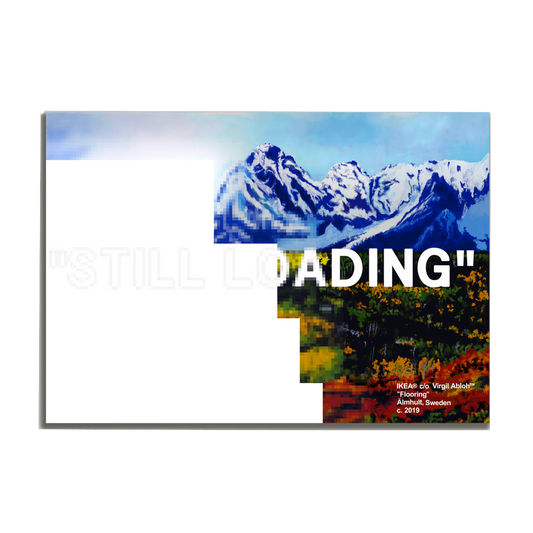 "STILL LOADING" CANVAS PRINT